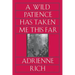 Wild Patience Has Taken Me This Far: Poems 1978-1981 (Revised)