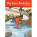 The Town Tricksters