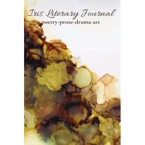 Iris Literary Journal: Volume II: Issue 1