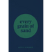 every grain of sand