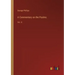 A Commentary on the Psalms: Vol. II