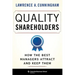 Quality Shareholders: How the Best Managers Attract and Keep Them