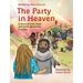 The Party In Heaven