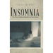 Insomnia: Two Wives, Childhood Memories and Crazy Dreams