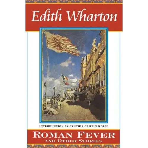 Roman Fever and Other Stories