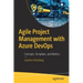 Agile Project Management with Azure Devops: Concepts, Templates, and Metrics