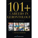 101+ Careers in Gerontology