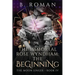 The Immortal Rose Wyndham: The Beginning