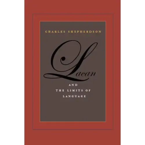 Lacan and the Limits of Language