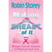 Making The Breast Of It: Breast Cancer Stories of Humour and Joy
