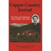 Copper Country Journal: The Diary of Schoolmaster Henry Hobart 1863-1864