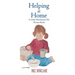 Helping at Home: A Little Montessori Me Picture Book of Practical Life