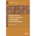 Political Power and Environmental Sustainability in Gulf Monarchies