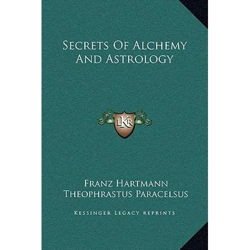 Secrets Of Alchemy And Astrology