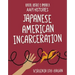 Japanese American Incarceration