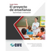 El Proyecto de Enseñanza: Aprendizaje y evaluación