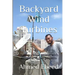 Backyard Wind Turbines: Harness wind power with simple and fun projects