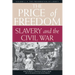 The Price of Freedom: Slavery and the Civil War, Volume 2--The Preservation of Liberty
