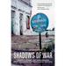 Shadows of War: Violence, Power, and International Profiteering in the Twenty-First Century