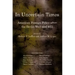 In Uncertain Times: American Foreign Policy After the Berlin Wall and 9/11