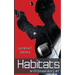 Habitats (an Ell Donsaii story #7)