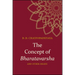 The Concept of Bharatavarsha and Other Essays