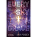 Every Sky a Grave