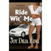 Ride Wit' Me