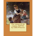 The custom of the country. NOVEL by. Edith Wharton