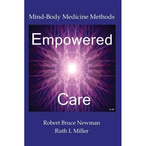 Empowered Care: Mind-Body Medicine Methods