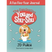 The Fascinating You and Shu-Shu: A Fun Five-Year Journal