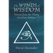 The Winds of Wisdom: Visions from the Thirty Enochian Aethyrs