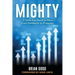 Mighty: 7 Skills You Need to Move from Pandemic to Progress