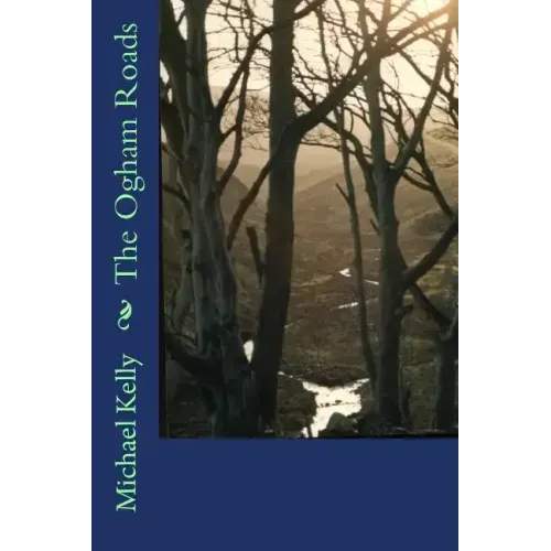 The Ogham Roads