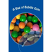 A Bag of Bubble Gum: Short Stories for Little Folk