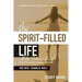 The Spirit-Filled Life Study Guide: All The Fullness of God