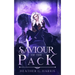 Saviour of the Pack: An Urban Fantasy Novel