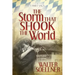 The Storm That Shook the World