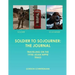 Soldier to Sojourner: The Journal