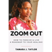 Zoom Out: How to Forgive and Live, A Roadmap to Your Healing