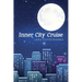 Inner City Cruise