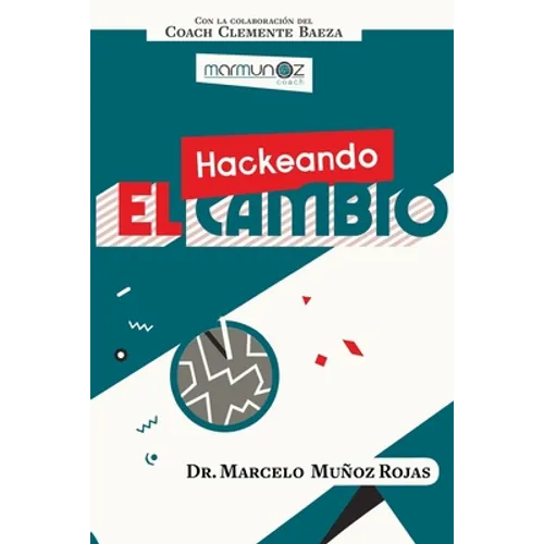 Hackeando El Cambio