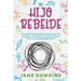 Mi Hijo Rebelde: Un enfoque parental pacífico sobre el conflicto para criar a tu hijo desobediente (Spanish Edition)