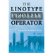 The Linotype Operator