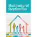 Multicultural Stepfamilies