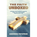 The Faith Unboxed: Freeing the Catholic Church from the Containers People Put It in