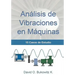 Análisis de Vibraciones en Máquinas: 15 Casos de Estudio