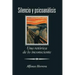 Silencio Y Psicoanálisis: Una Retórica De Lo Inconsciente