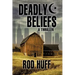 Deadly Beliefs