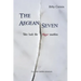 The Aegean Seven Take Back The Elgin Marbles: A Stolen Marbles Adventure